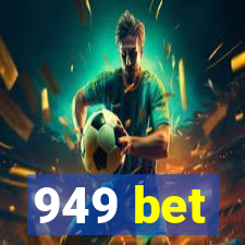 949 bet